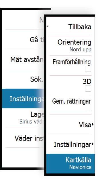 Aktivera en av plotterpanelerna och välj sedan en av de tillgängliga sjökortstyperna under menyalternativet Kartkälla.