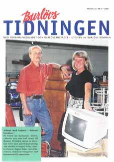 Burlövs speglar tidens anda, så som det ser ut när den ges ut, säger Helena.