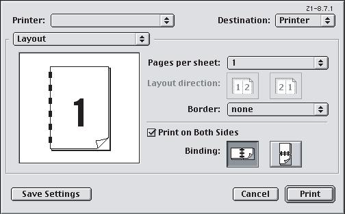 MAC OS 9 1. Välj [Arkiv] [Skriv ut] i ditt tillämpningsprogram. 1 2 3 4 2. Välj din skrivarmodell på [Skrivare]-menyn (1). 3. Välj [Layout] (2). 4. Markera kryssrutan för att skriva ut på båda sidorna (3).