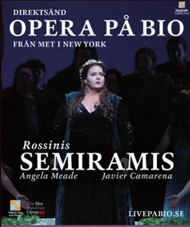 Lördag 10 mars kl. 19.00 Opera från The MET Semiramis av Rossini Plats: Biorama www.skurup.se/biorama Onsdag 14 mars kl. 18.00-21.