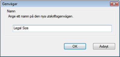 genvägen och klicka på OK.