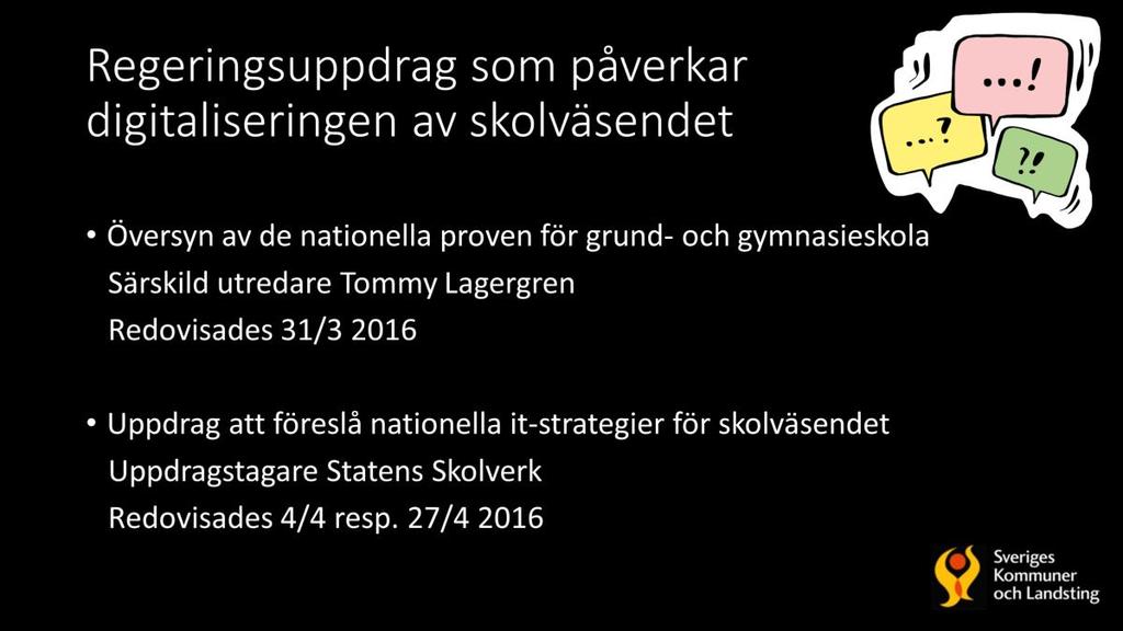 Utredaren fick i uppdrag att analysera förutsättningarna för att digitalisera de nationella proven och föreslå hur, i vilken omfattning och i vilken takt digitaliseringen kan ske.