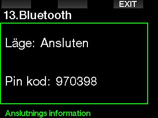 5.2 Bluetooth När du väljer meny 13. Bluetooth, aktiveras Bluetooth-funktionen och meddelandet Status: Ansluter visas i några sekunder. Efter detta är G2 redo att kommunicera.
