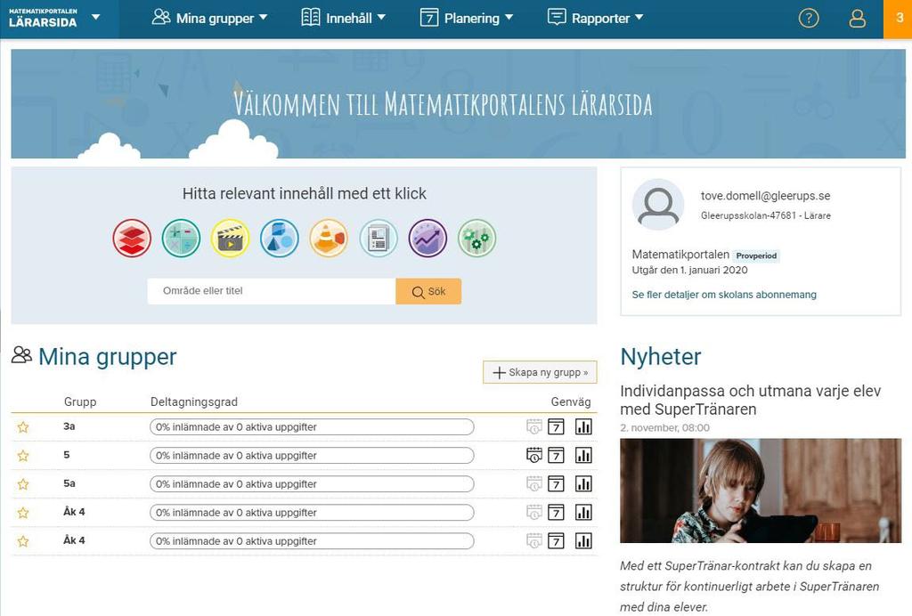 Välkommen till Matematikportalen! Matematikportalen är ett helt digitalt läromedel i matematik för årskurs F 9, som är uppbyggt utifrån den svenska läroplanen.