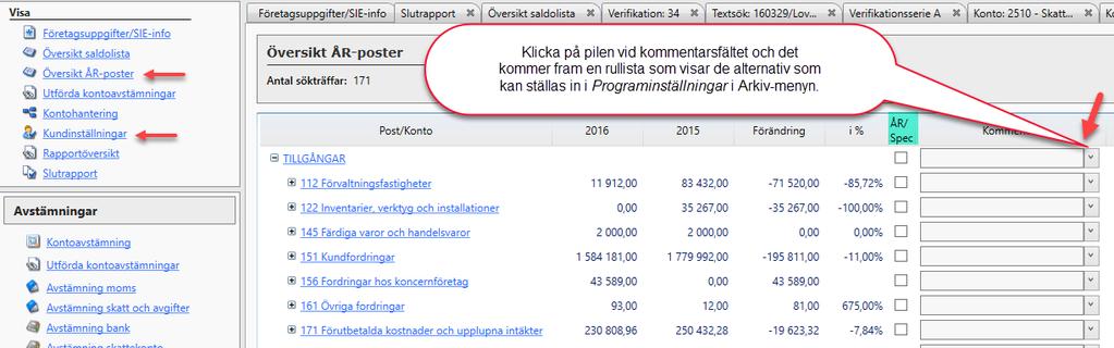 När du klickar på en post eller ett konto (dvs länkarna i rapporten) visas en Periodsaldolista för valt konto eller de konton som ingår i vald post.