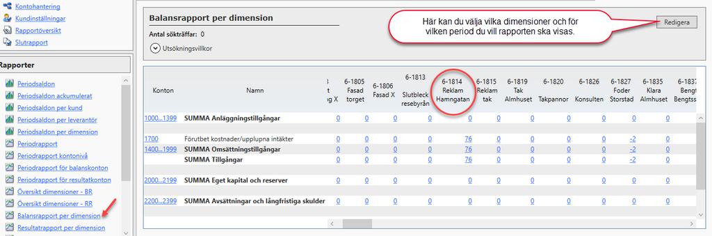 Klicka på Balansrapport per dimension.