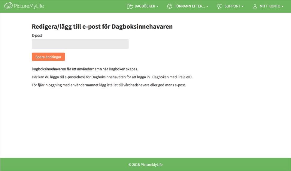 . Klicka på den orangefärgade länken Ändra/lägg till e-post för Dagboksinnehavaren.