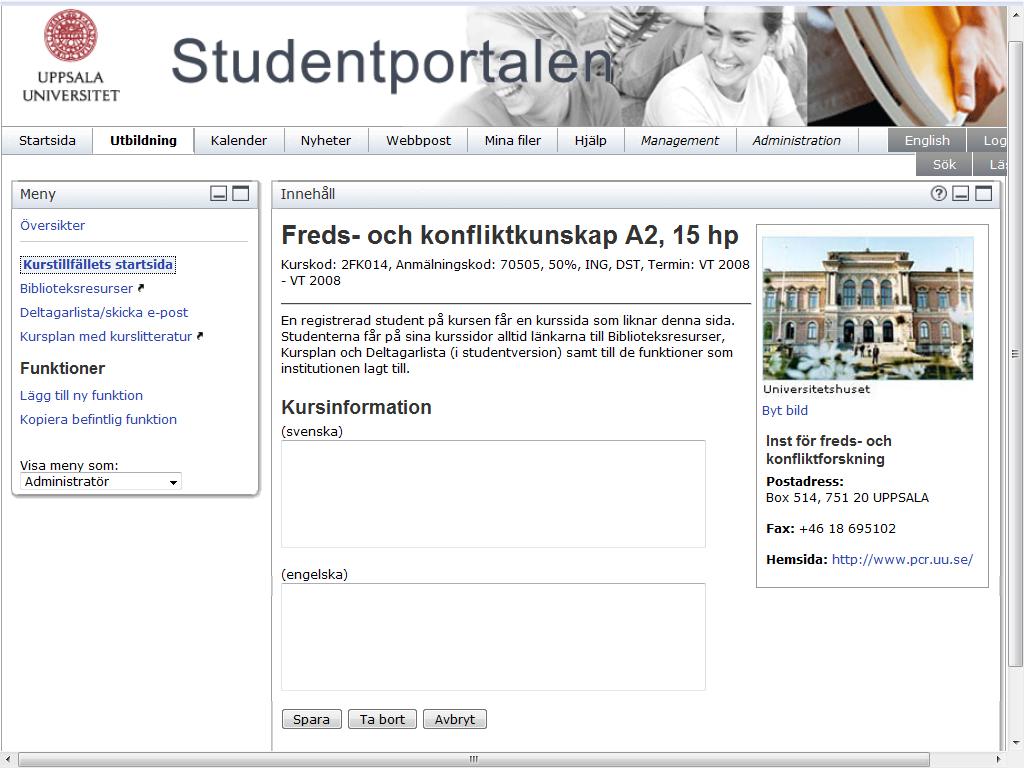 5. När du är klar, klicka på Spara. Kursinformationen visas alltid ovanför eventuella meddelanden. Funktioner Anslagstavla Alla funktioner följer i stort sett samma mönster.