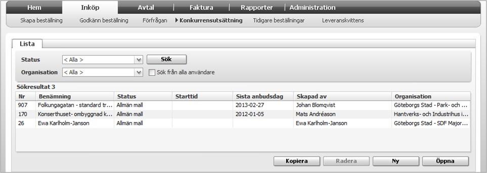 2. Skapa ny konkurrensutsättning Det krävs en särskild behörighet för att kunna göra förnyad konkurrensutsättning i Winst.