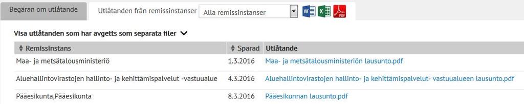 13 Rapport och sammandrag av begäran om utlåtande På sidan för rapporter och sammandrag av begäran om utlåtande kan den ansvariga beredaren granska de rapporter som tjänsten genererat över