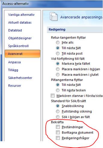 Alternativ/Säkerhetsinställningar/Makro alla Frustration Postinställningar