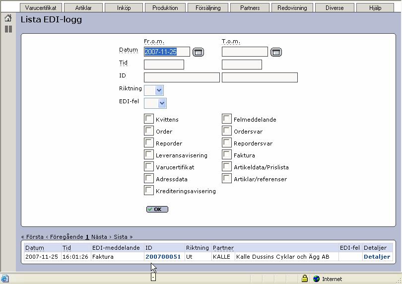 I rutin Lista EDI-log menyval Diverse visas ju alla elektroniska meddelanden och nu också de som går iväg som e-brev. Genom att klicka på Detaljer visas detaljerad information.