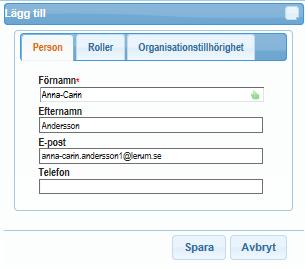 I rutan Lägg till under fliken Person (se bild nedan) kan du nu ändra och lägga till uppgifter. OBS!