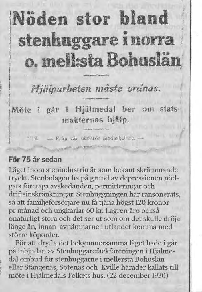 Pressklipp från Bohusläningen 1930-12-22 illustrerar hur depressionen drabbade stenarbetarna på 1930-talet.