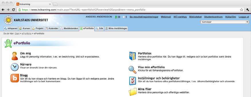 4. eportfolio I itslearning har du möjlighet att skapa din egen elektroniska portfolio som kan innehålla nedanstående delar.