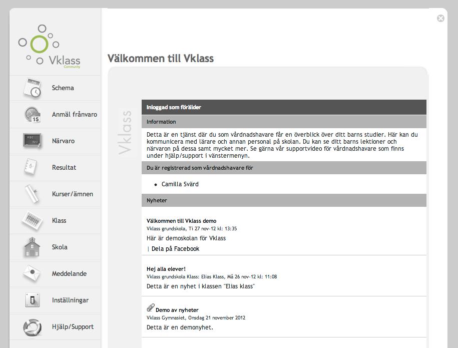 Användarmanual Vklass lärplattform (Vårdnadshavare) Sida 6 av 21 Översikt Vklass, skolrapport.