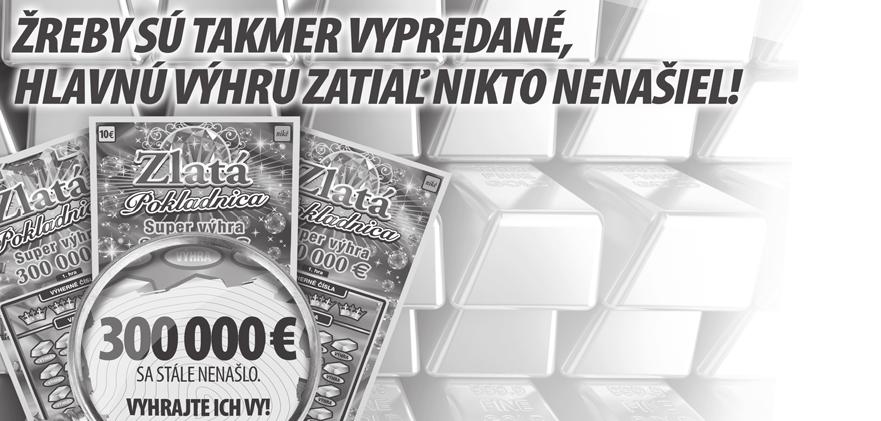 Týždňová ponuka Kurzový lístok platný od 3. 9. 04 PRVÁ SLOVENSKÁ STÁVKOVÁ SPOLOČNOSŤ váš partner váš spoločník váš priateľ č. 38 0,85 PRAVIDLÁ AKCIE TIKET TÝŽDŇA MILIÓNOVÝ NIKÁR 94. CYKLUS HRY od 8.