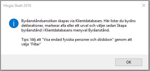 Läs informationsrutan och klicka sedan på OK. Du kommer nu till Klientdatabasen, välj vilka källmappar du vill visa.