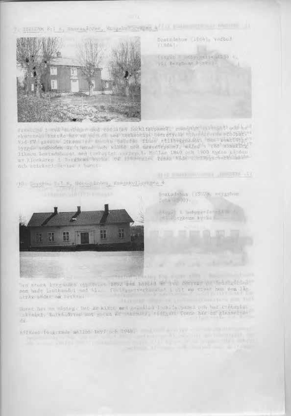 9. BERGHEM 8 : 1 A, Hansagården, Kungskullevägen 4 71 Bostadshus (1884), vedbod (1884). (Ingår i bebyggelsemiljö A, vid Berghems kyrka).