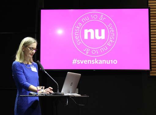 jas i den långsiktiga planeringen av projektet. I samband med Svenska nu-dagarna presenterade docent Taina Juurakko-Paavola resultaten från hennes enkät till svensklärare.