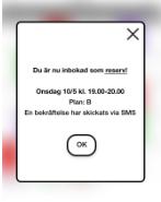 kan användaren boka en reservplats, på knappen syns det vilken plats i