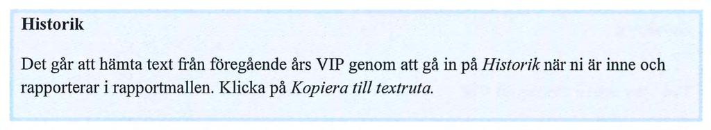VIP 2018-2020- Miljö- och hälsoskyddsnämnden Historik Det går att hämta text från föregående års VIP