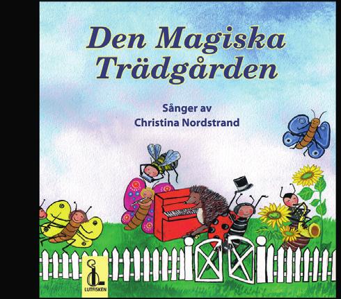 Vi får bland andra träffa Myran Tyra och Bo, Arga Getingen och Snigeln Kristina.