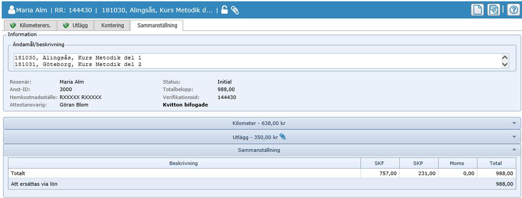 attestansvarig för attest och utbetalning. Under Ändamål/beskrivning redovisar du syftet med tjänsteresan. Kontrollera att namnet på Attestansvarig är rätt.