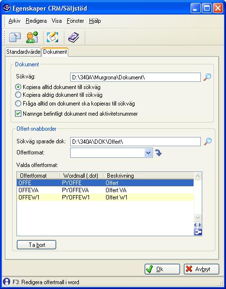 CRM-handbok - Prospekt och Snabborder 683 Egenskaper CRM/Säljstöd, Offert-Snabborder I rutin 683 Egenskaper CRM/Säljstöd anges egenskaper för offertformat på fliken Dokument.