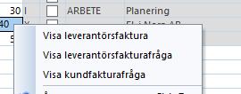 hör till fakturan Lätt se vilken faktura varje fakturarad hör till Fastställande för projektledare så