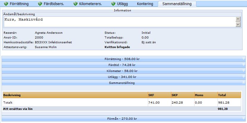 Fliken Sammanställning Under fliken Sammanställning skickar du reseräkningen till din chef (attestant) för attest och utbetalning.