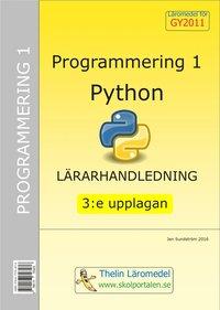 Programmering 1 med Python - Lärarhandledning inkl CD PDF ladda ner LADDA NER LÄSA Beskrivning Författare: Jan Sundström.