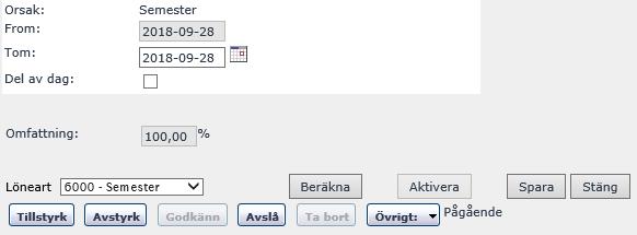 Föräldraledighet med omfattning Kontrollera datumen och omfattningen, du kan ändra tom datumet och omfattning om det är felaktigt.