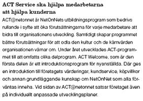 Exempel 2 Indikator 7.1 Information om kompetensutveckling. Denna indikator handlar alltså om redovisning av företagens hållbarhetsarbete vad gäller kompetensutvecklingen av sina medarbetare.