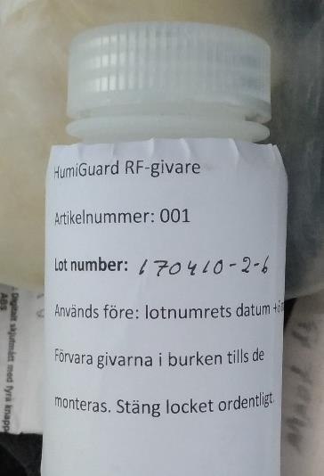 Bilaga 7 Guideline Råd och instruktioner vid installation av HumiGuard-givare Dokumentation ska ske på Blankett F3 HG. 1. Notera lotnumret på F3 HG avseende de givare som ska användas.