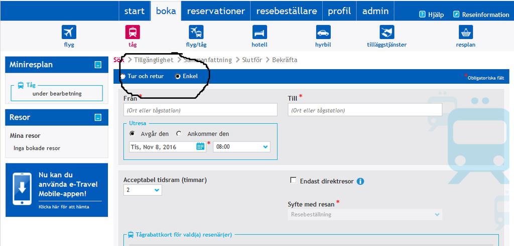 Fyll i destination från och till. Välj datum för ut- och hemresa.