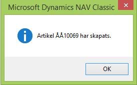 Artikeln upprättas med bl.a. följande upplysningar: Artikelnummer - nästa lediga nummer i artiklar för maskiner. Beskrivning och sökbeskrivning modell, fabrikat t.ex. T5010 New Holland.