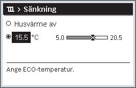 ställa in önskad rumstemperatur. Perioden i fråga avbildas i grått i tidsprogrammets stapeldiagram. Vänta några sekunder eller tryck på menyratten. Reglercentralen arbetar med den nya inställningen.