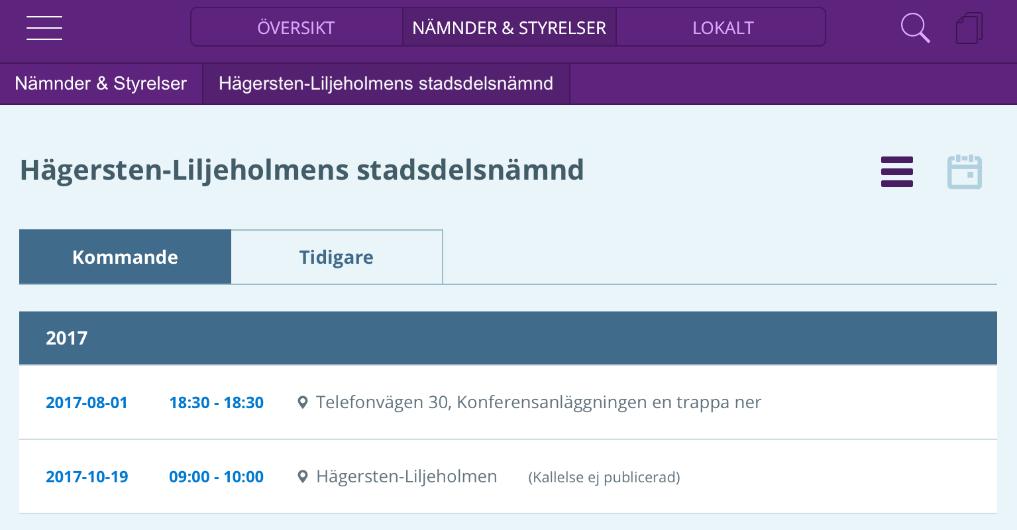 2.5.5 Visa möten i en nämnd/styrelse Tryck på en nämnd/styrelse i listan för att se kommande eller tidigare mötesbokningar för den aktuella nämnden eller styrelsen.