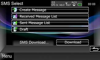 Bluetooth-kontroll SMS (Short Message Service) Du kan använda SMS-funktion. Funktioner på skärmen för meddelandelista 1 Tryck på [SMS] på skärmen Hands Free. Skärmen SMS Select visas.