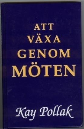 Mina tankar om en annan människa är skapande. Det jag förväntar mig av en annan människa, det söker jag och det får jag.