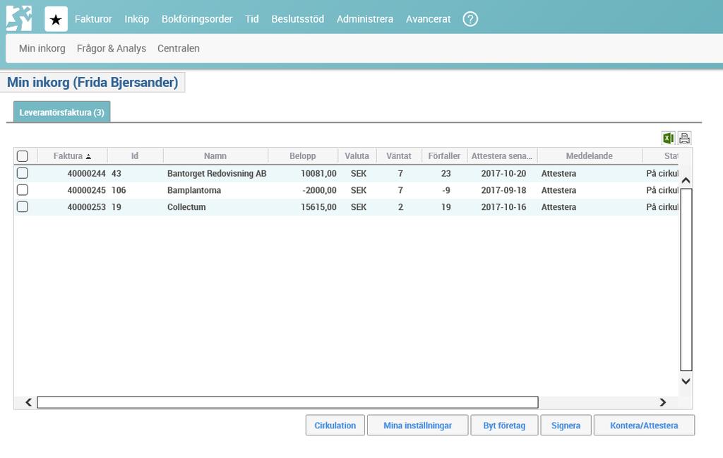 2 Min inkorg Första sidan man kommer till efter inloggning är alltid Min inkorg.