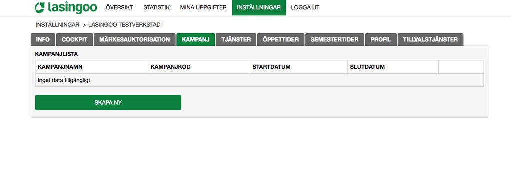 Kampanj Här listas dina eventuella kampanjer. Kampanjerna disponeras för kunderna i verkstadslistningen samt på din profilsida.