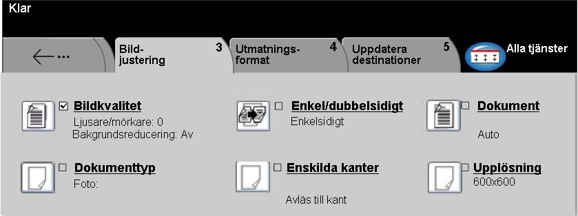 Nätverksavläsning Bildjustering Fliken Bildjustering används för att programmera funktioner som tillhör de avlästa bilderna. Tryck på någon av knapparna i toppnivån för att välja en funktion.