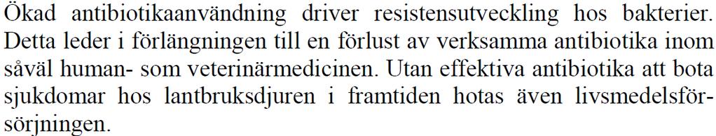 som köps in till offentlig verksamhet som de krav som ställs på