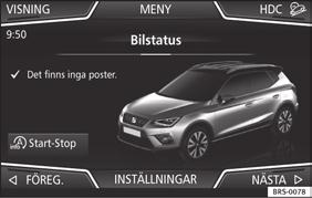 Det faktiska antalet tillgängliga menyer och namnen på de olika alternativen beror på fordonets utrustning och elektriska enheter. Slå på tändningen. Bild 43 Easy Connect: CAR-menyn.