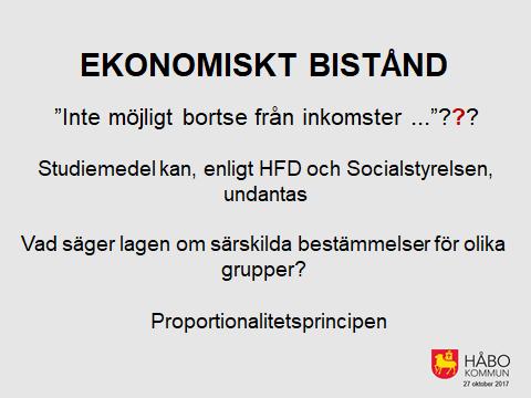 Inte möjligt att undanta inkomster, exv handikappersättning?? HFD hänvisar till en tidigare HFD-dom (HFD 2010 ref 42) och lagens förarbeten (prop 2000/01:80 s. 93 ff.