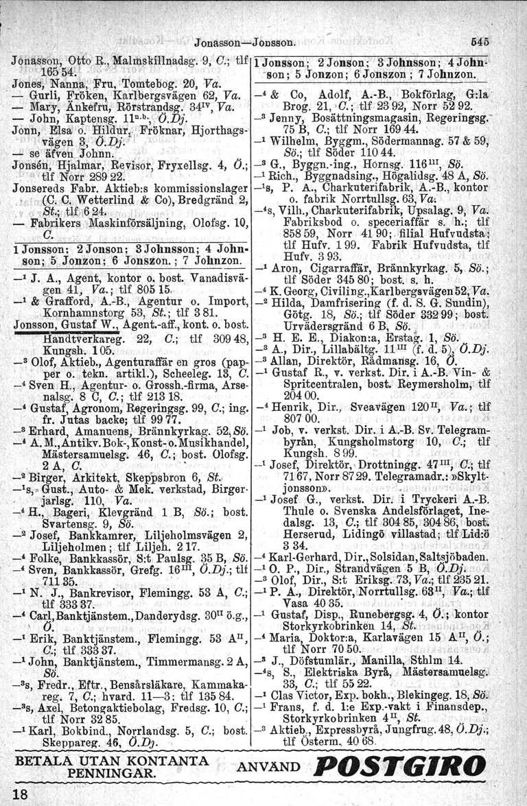 r - I,l A u'',"jonässorr-,-,jodssod. 6'«6,I, Jf.lliaSSO'; Ott~ :ij..,mar~rkiilnadsg. 9,' O.; tlf l Jonsson', 2'Jonson" g'johnsson' 4 John' /1 16::>'5'l~. O,. x oi', _.'.'.". ' "'N' ','1)\ T" U. I.son, 5 Jonzon, 6Jonszon, 7 Johnz,on.