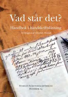 Släktforskningens dag den 18 mars hade temat Sjöfolk, och förbundet producerade informationsmaterial till stöd för föreningarna.