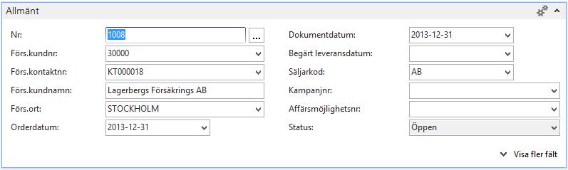 Fältförklaring fliken Allmänt: Nr Förs. Kundnr Orderdatum Dokumentdatum Säljarkod Erhålls med automatik när man trycker Enter i fältet.